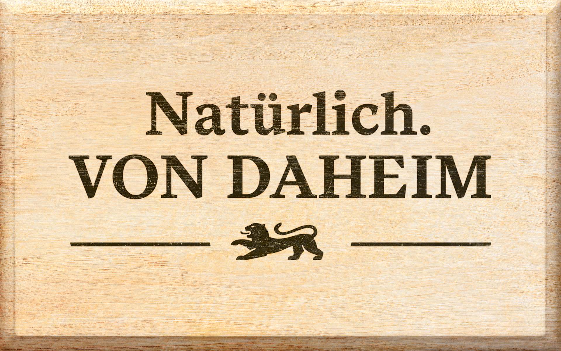 Regionalmarke Natürlich von Daheim